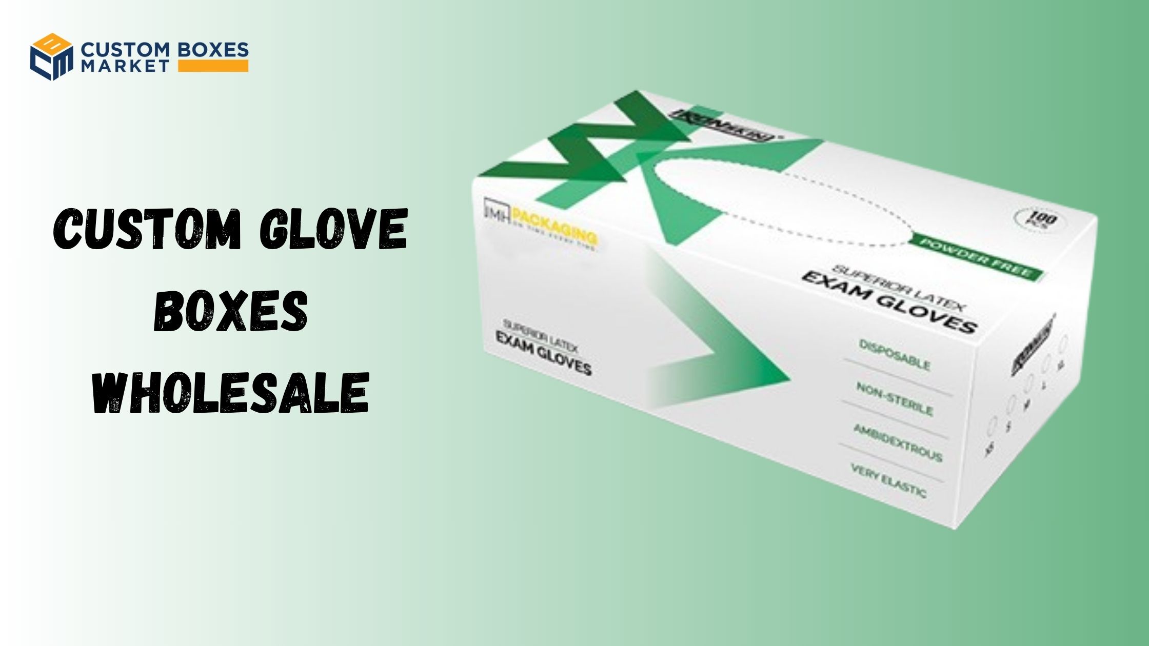 Custom Printed Glove Packaging Boxes as a Marketing Strategy