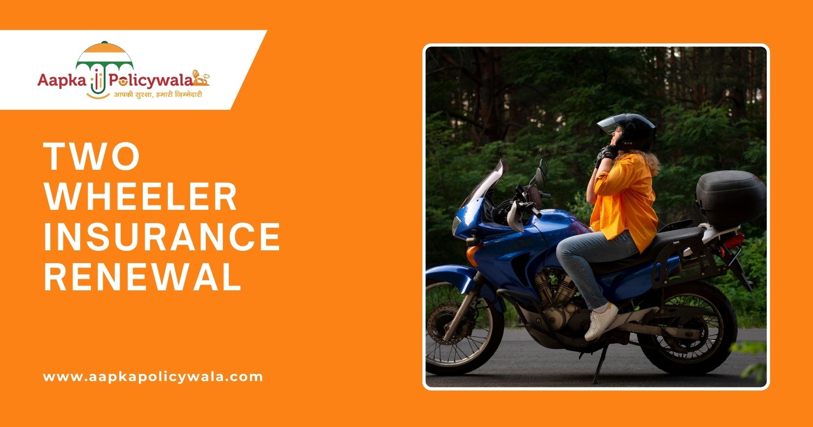 two-wheeler-insurance-renewal-at-aapkapolicywala