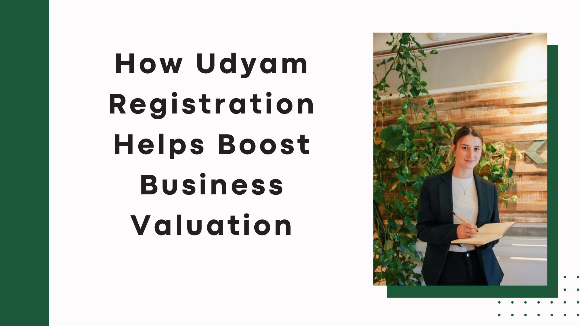 How Udyam Registration Helps Boost Business Valuation