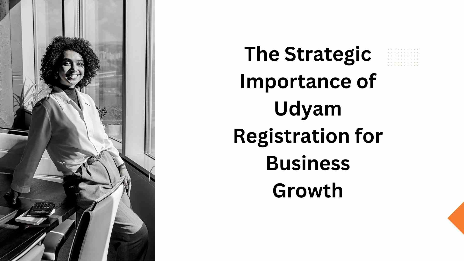 The Strategic Importance of Udyam Registration for Business Growth